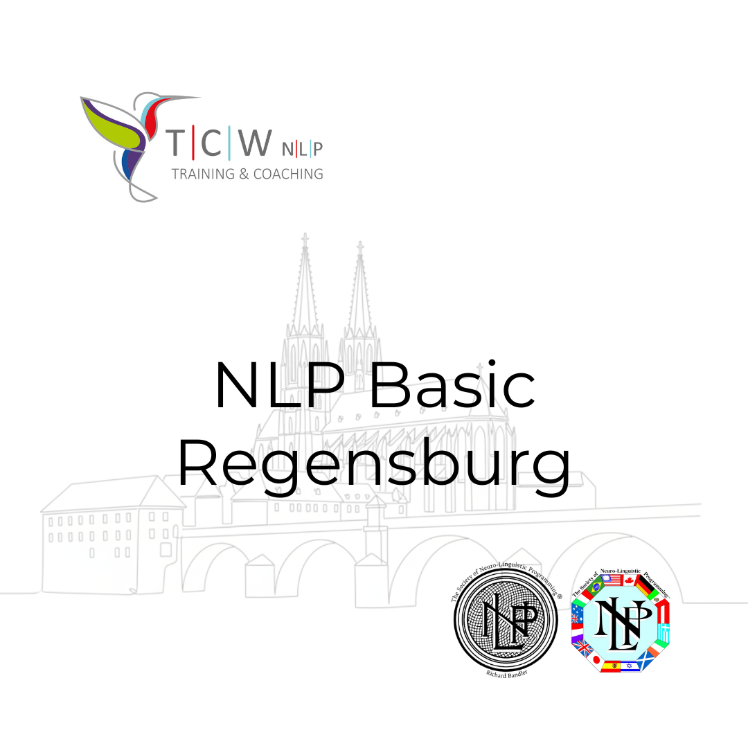 NLP Basic Kurs in Regensburg – NLP Grundlagen Seminar von TCW NLP Training