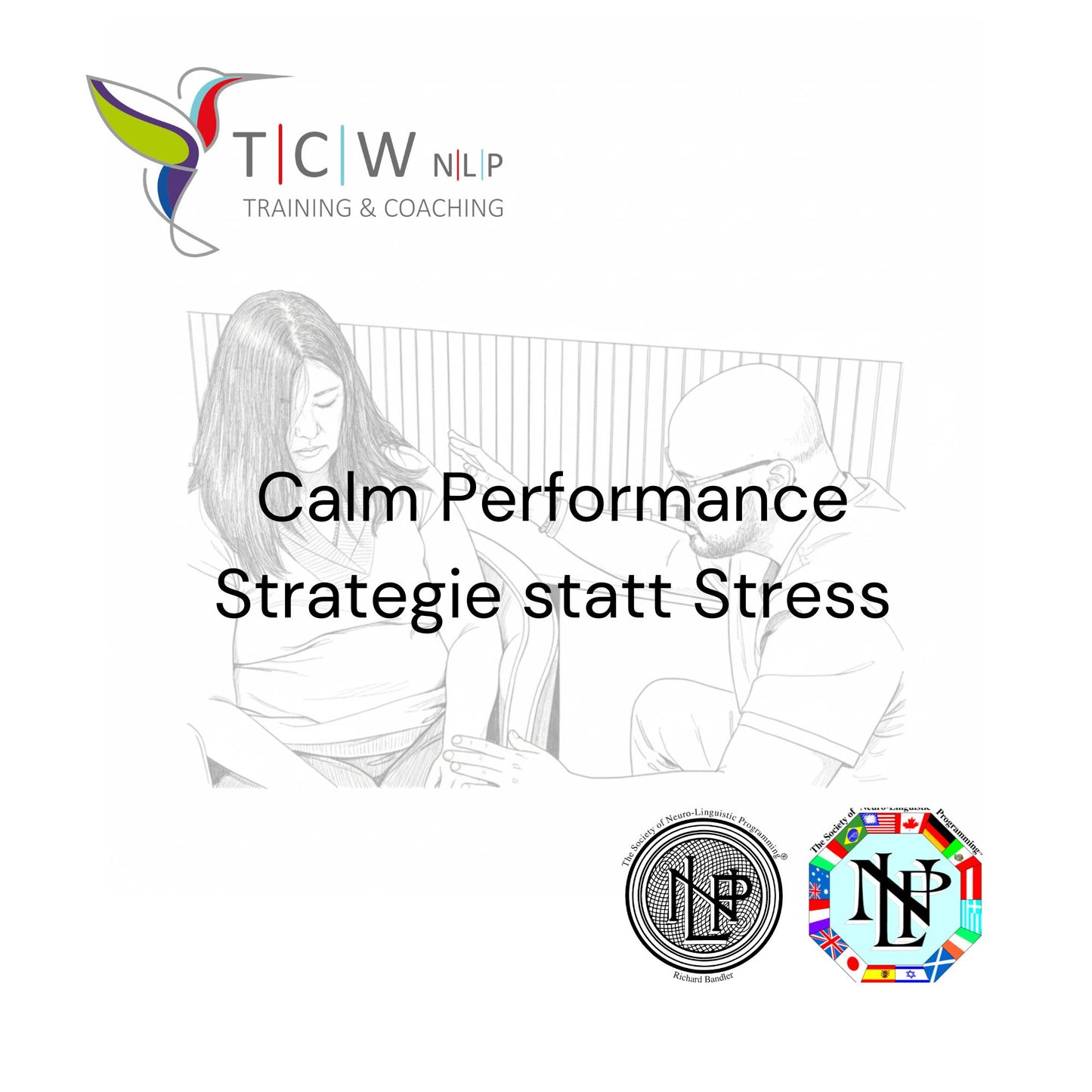 Calm Performance - Energie statt Stress - 1 Tages NLP Seminar von TCW NLP