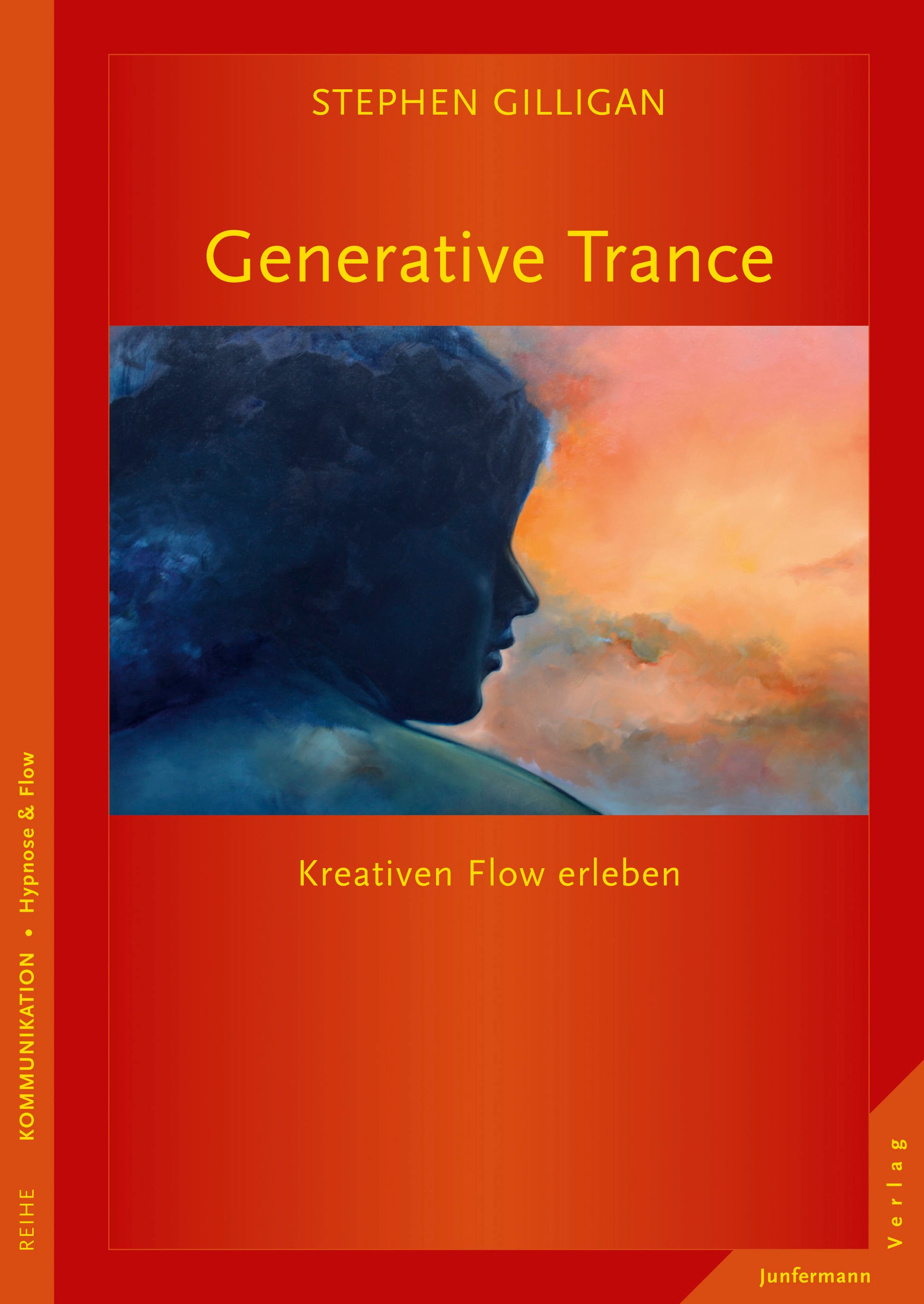 Generative Tance von Stephen Gilligan - Kreativen Flow erleben