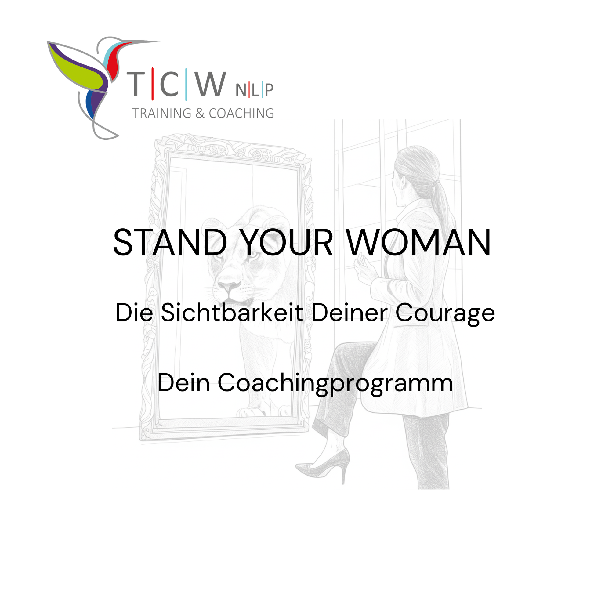 Stand your Woman Coaching Format