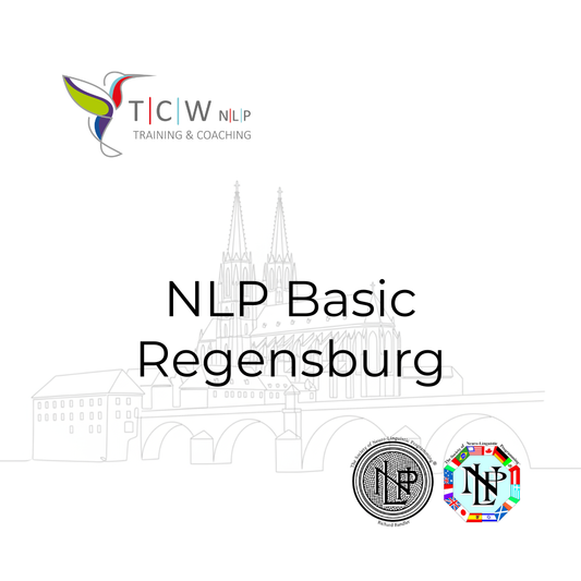 NLP Basic Kurs in Regensburg – NLP Grundlagen Seminar von TCW NLP Training